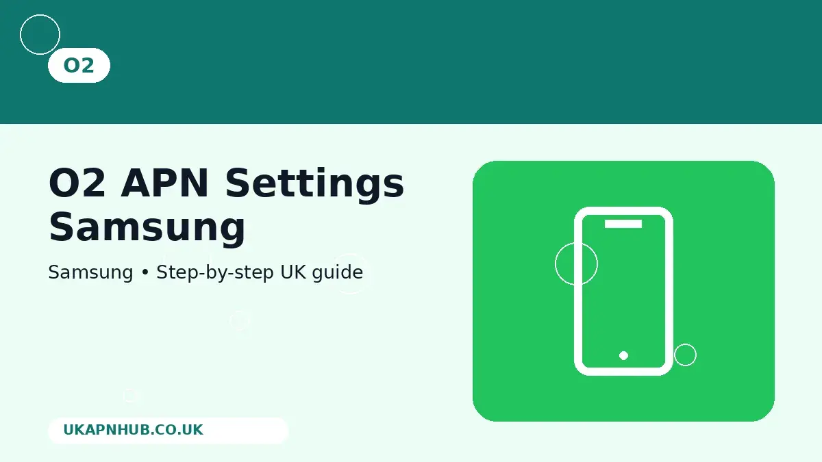 O2 APN Settings Samsung thumbnail