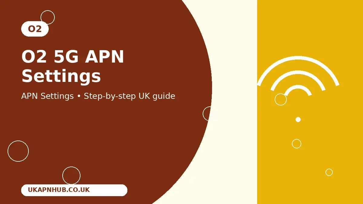 O2 5G APN Settings thumbnail