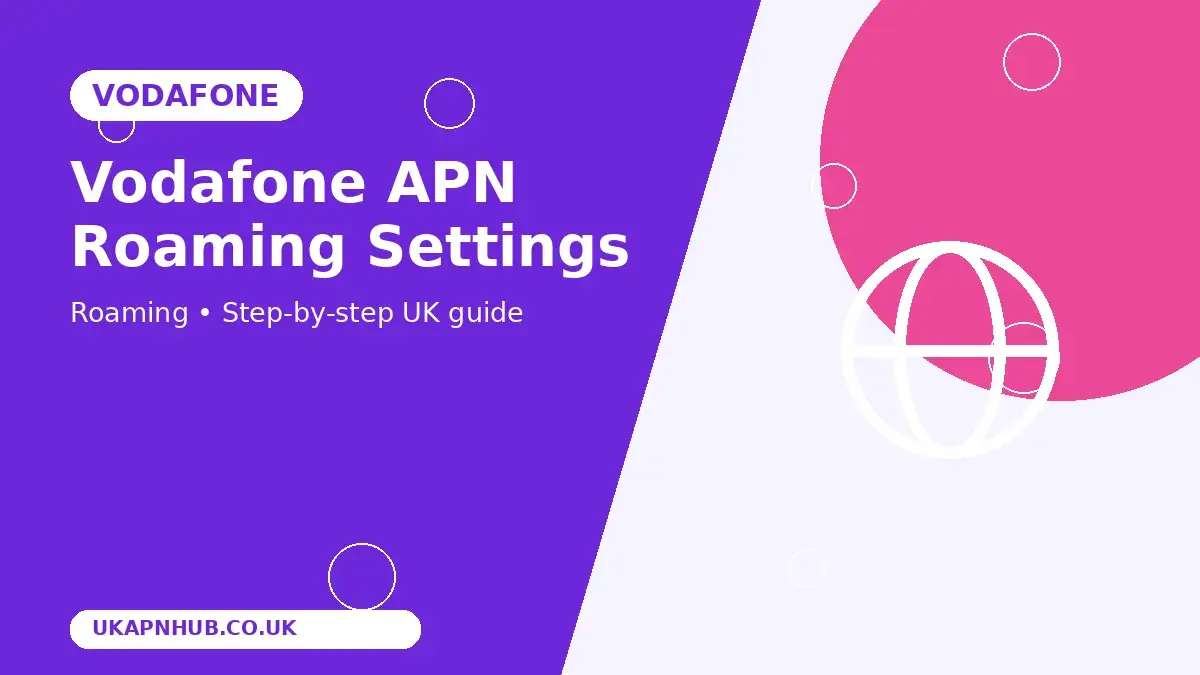 Vodafone APN Roaming Settings thumbnail