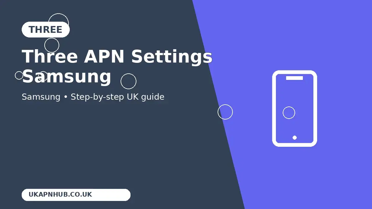 Three APN Settings Samsung thumbnail