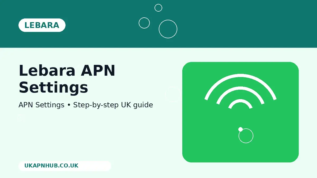 Lebara APN Settings thumbnail