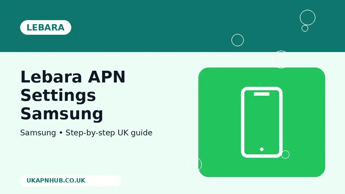 Lebara APN Settings Samsung thumbnail