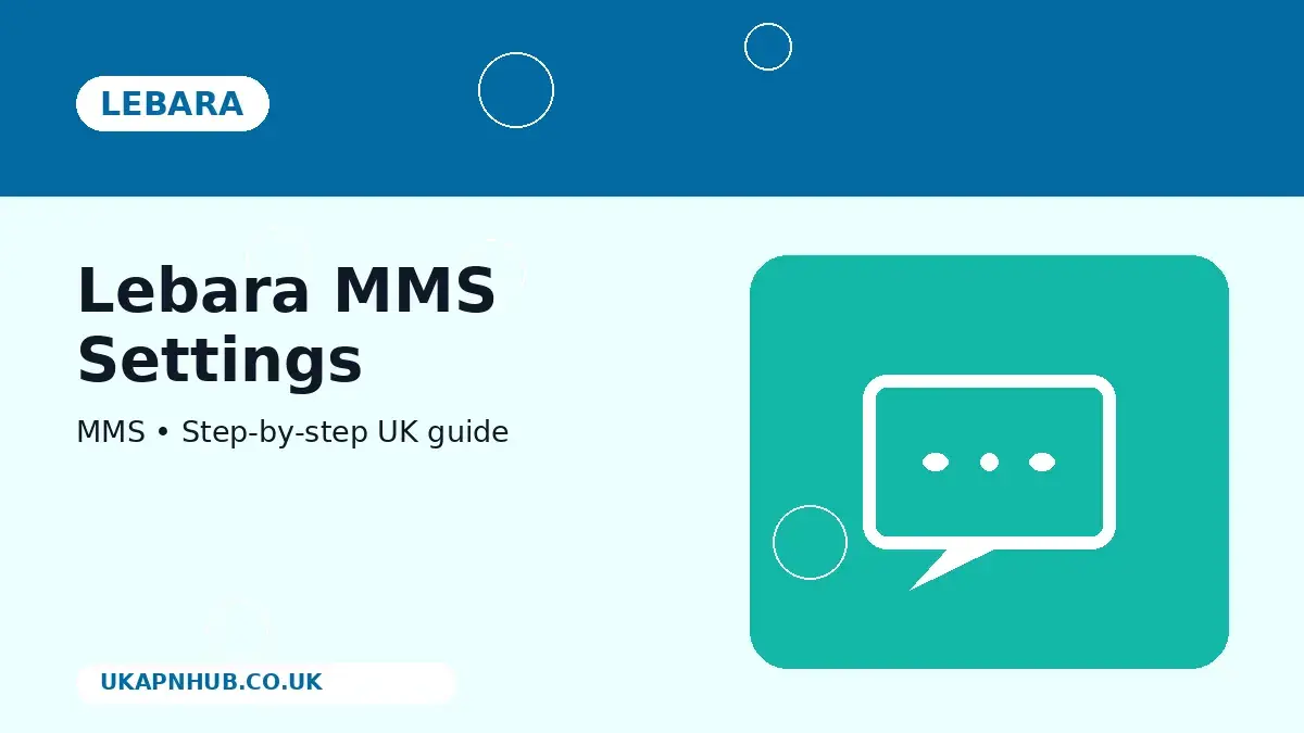 Lebara MMS Settings thumbnail