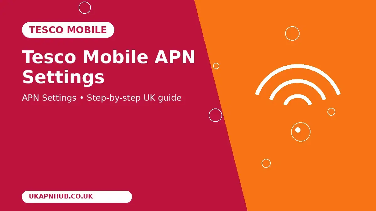 Tesco Mobile APN Settings thumbnail