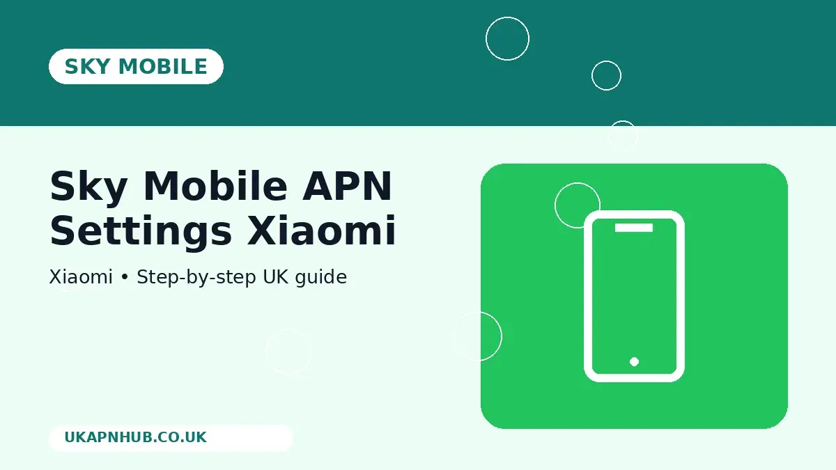 Sky Mobile APN Settings Xiaomi thumbnail