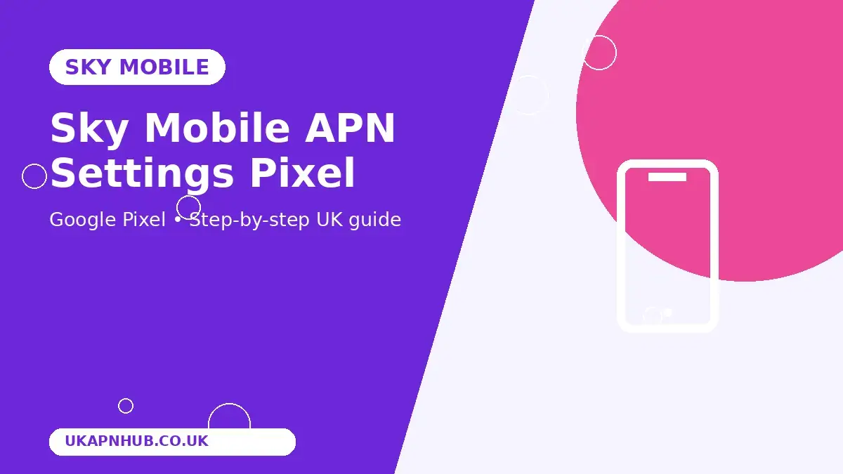 Sky Mobile APN Settings Pixel thumbnail