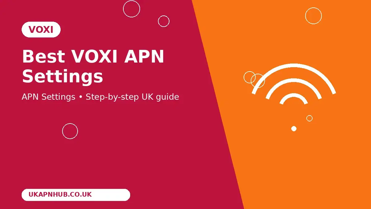 Best VOXI APN Settings thumbnail
