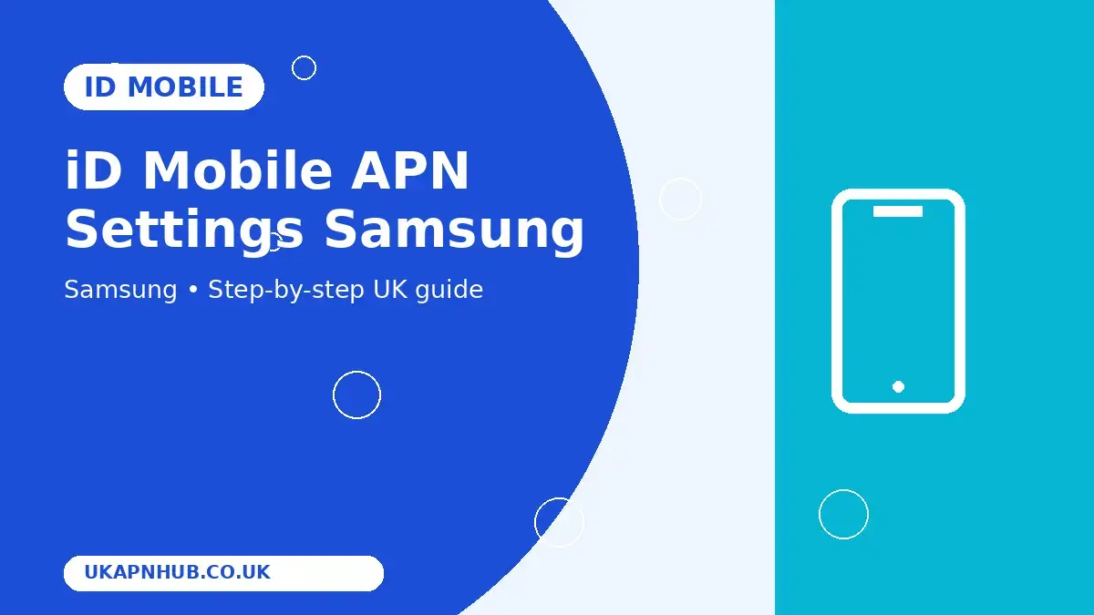 iD Mobile APN Settings Samsung thumbnail