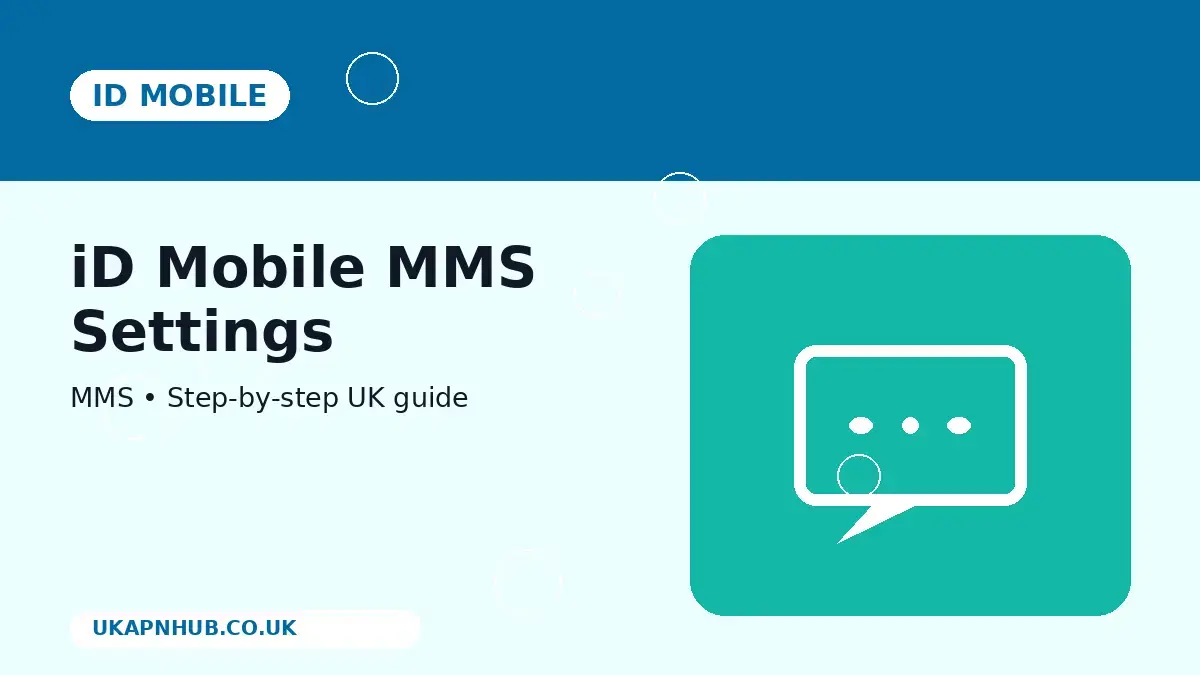 iD Mobile MMS Settings thumbnail