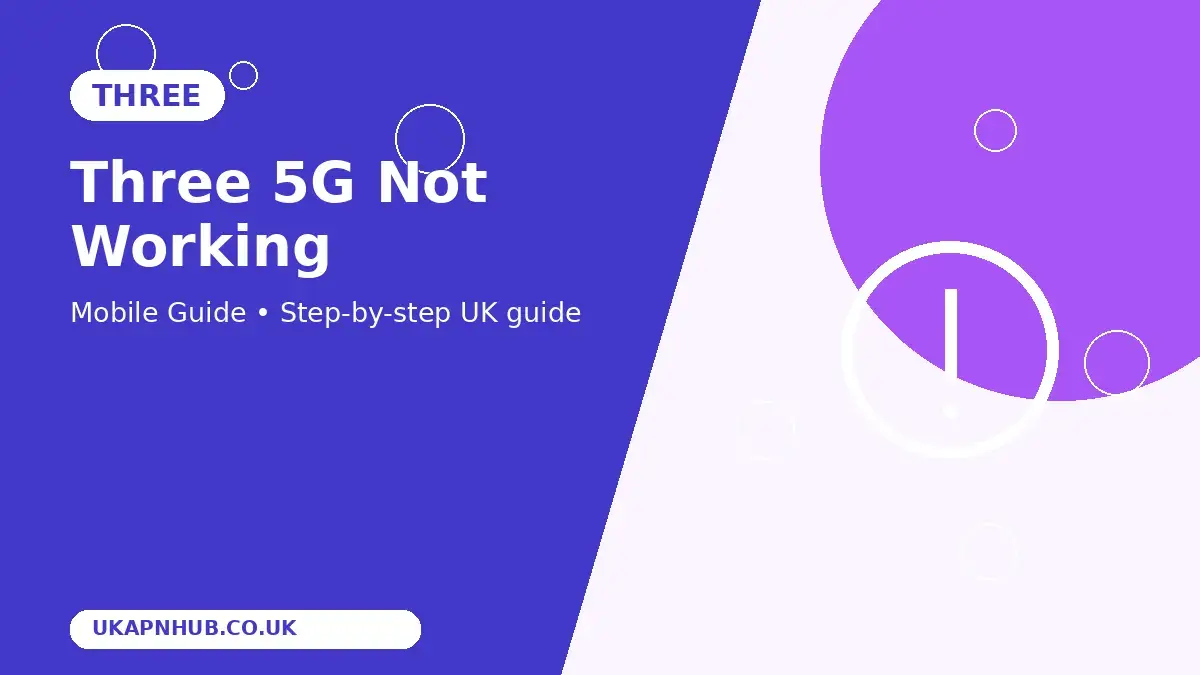 Three 5G Not Working thumbnail