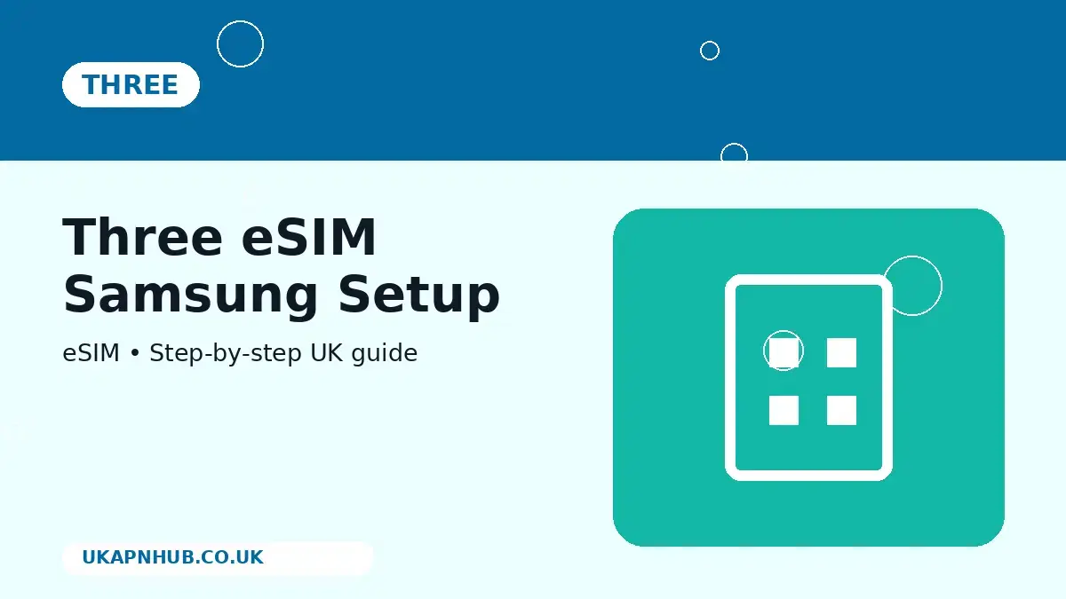 Three eSIM Samsung Setup thumbnail