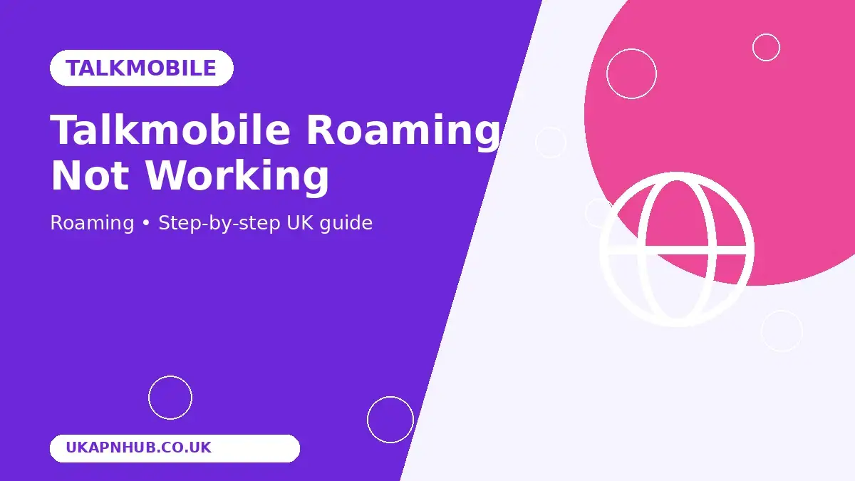 Talkmobile Roaming Not Working thumbnail