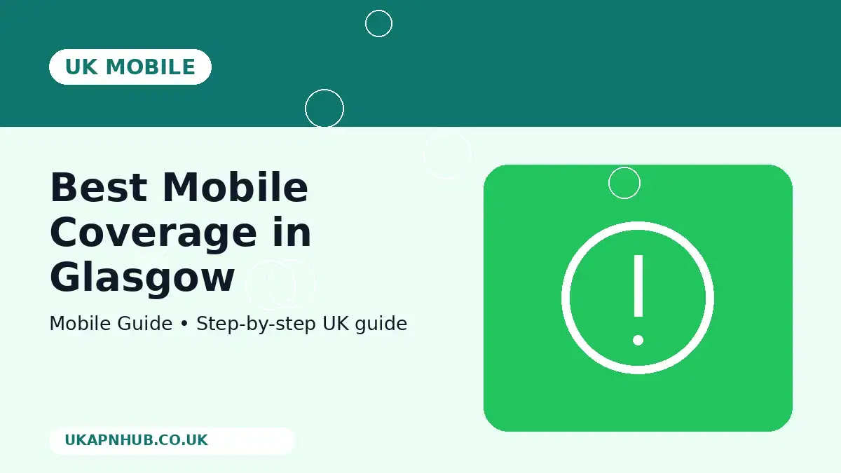 Best Mobile Coverage in Glasgow | UK Mobile Guide thumbnail