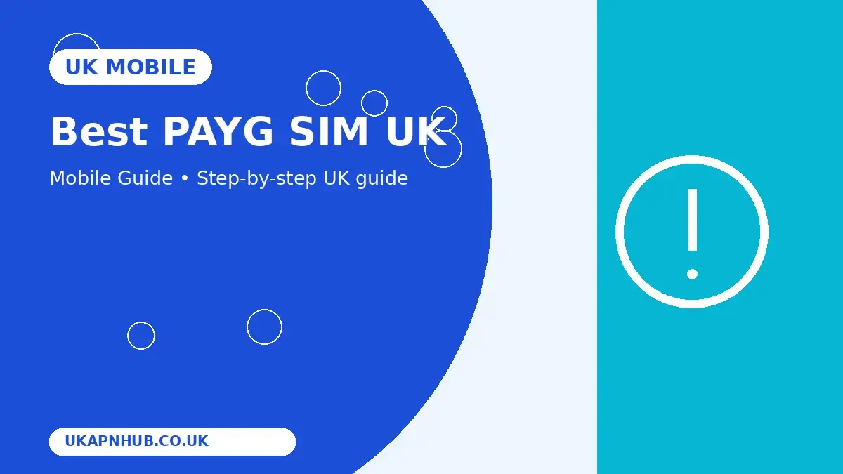 Best PAYG SIM UK | UK Mobile Guide thumbnail