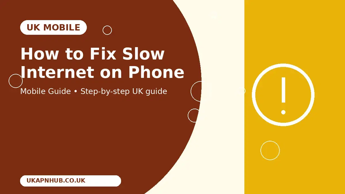 How to Fix Slow Internet on Phone | UK Mobile Guide thumbnail