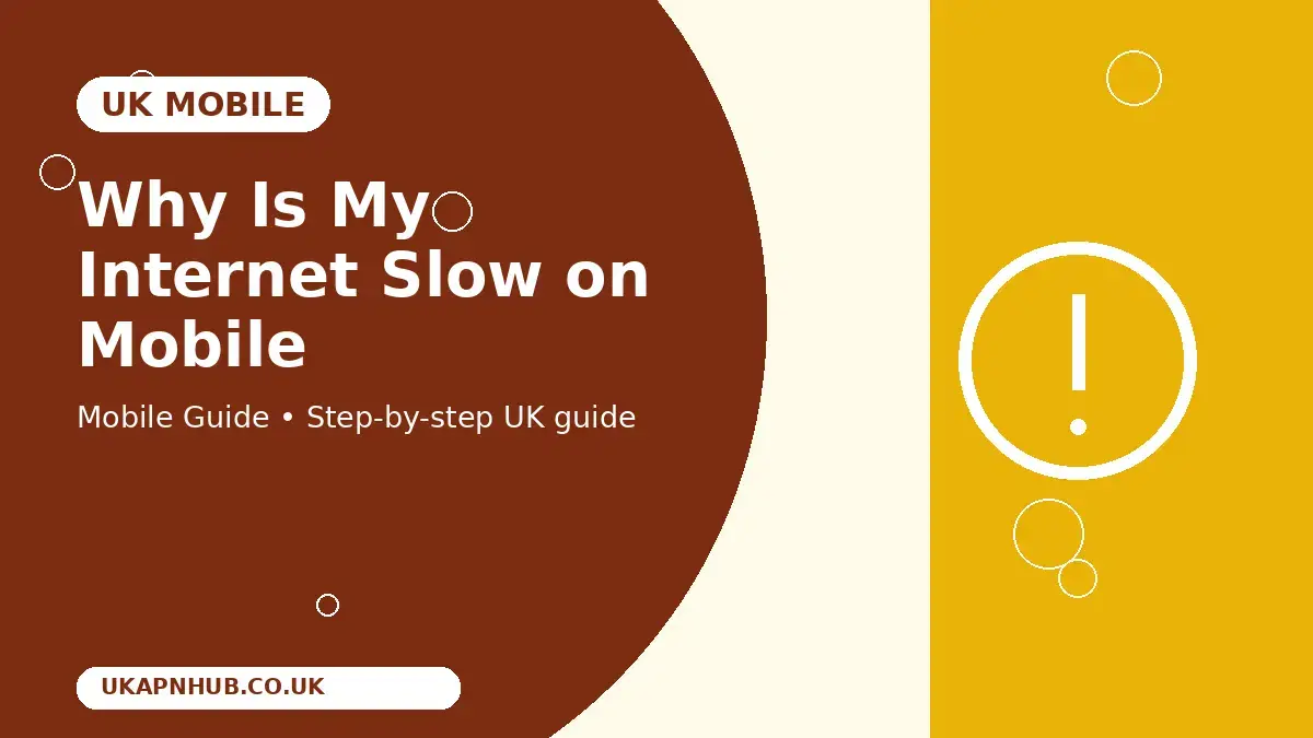 Why Is My Internet Slow on Mobile | UK Mobile Guide thumbnail