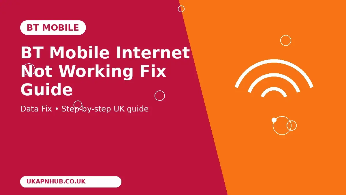 BT Mobile Internet Not Working Fix guide thumbnail