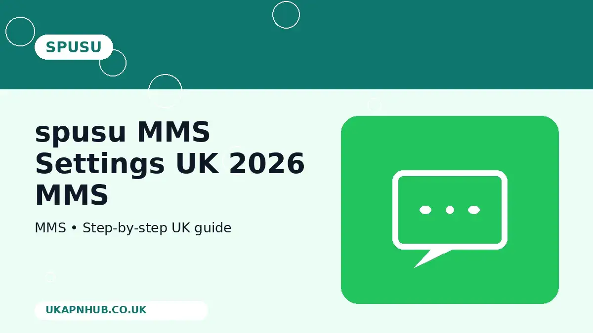 spusu MMS Settings UK 2026 MMS guide thumbnail