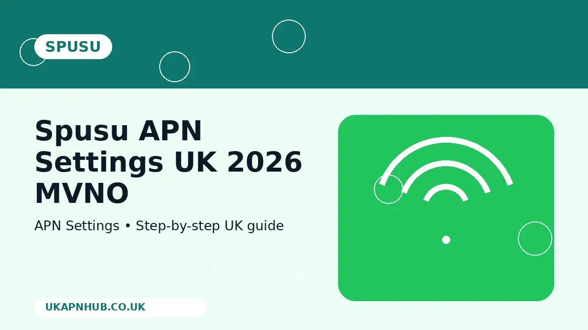 Spusu APN Settings UK 2026 MVNO guide thumbnail