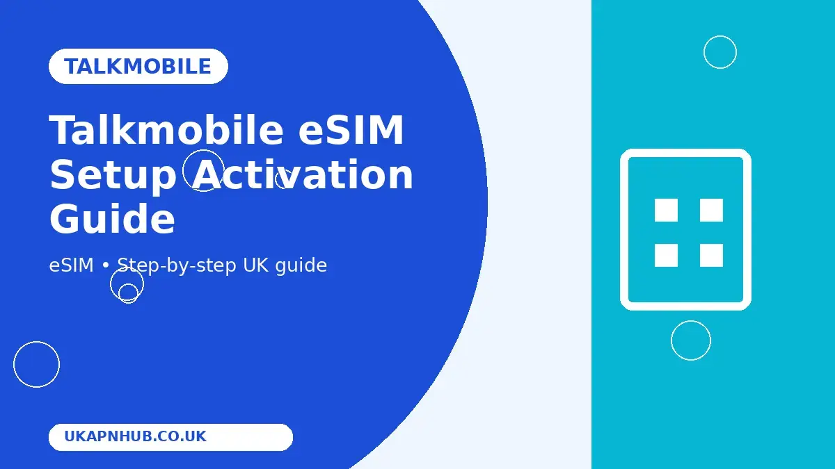 Talkmobile eSIM Setup Activation guide thumbnail