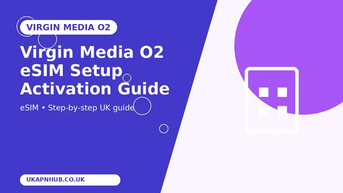 Virgin Media O2 eSIM Setup Activation guide thumbnail