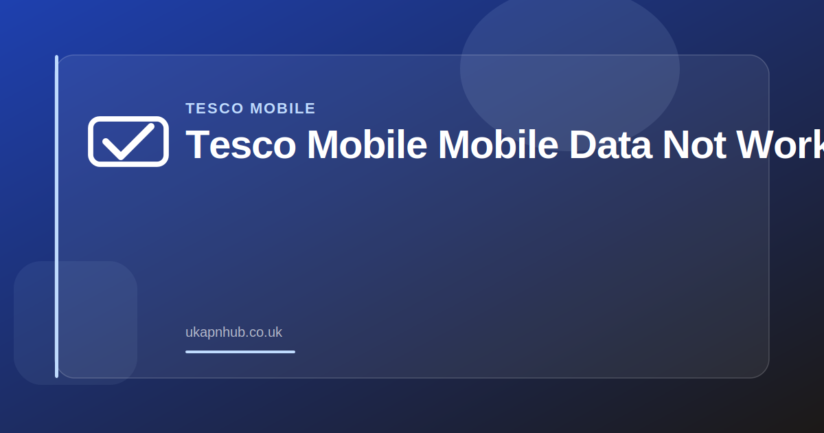 Internet Not Working on Samsung — UK APN Hub guide
