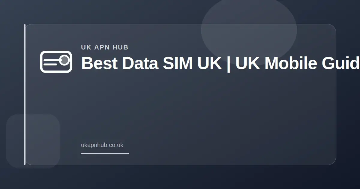 Best Data SIM UK