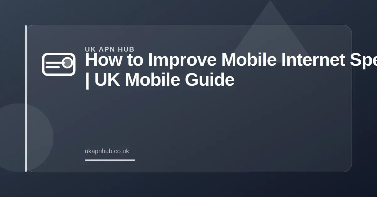 How to Improve Mobile Internet Speed